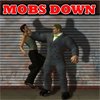 mobsdown